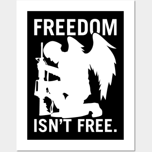 Freedom Isn’t Free Posters and Art